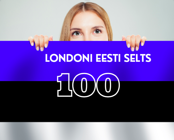 LONDONI EESTI SELTSI 100. SÜNNIPÄEV