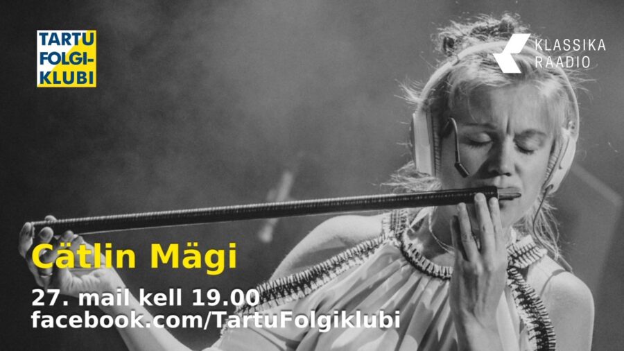 Folgiklubi. Cätlin Mägi