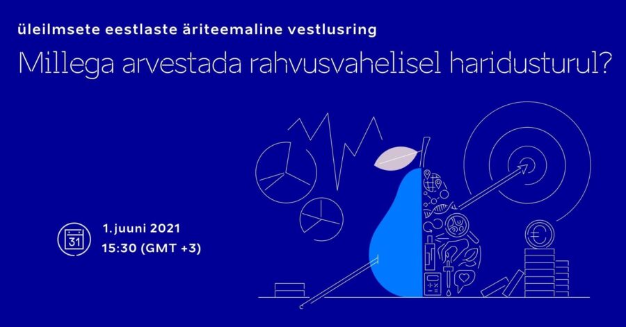 Millega arvestada rahvusvahelisel haridusturul? Millega arvestada rahvusvahelisel haridusturul?