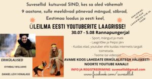 Üleilma Eesti youtuberite laager!