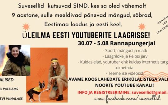 Üleilma Eesti youtuberite laager!
