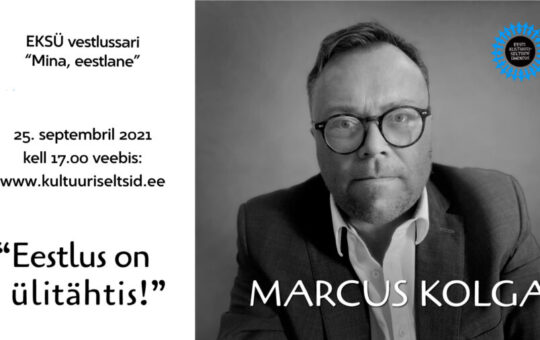 Mina, eestlane XI – Marcus Kolga