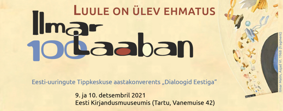 Ilmar Laaban 100! Ilmar Laaban 100!
