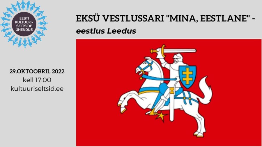 XXIII Mina, eestlane – eestlus Leedus XXIII Mina, eestlane – eestlus Leedus