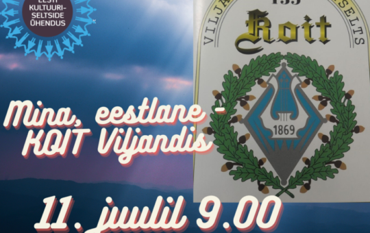 Mina, eestlane XXXI — «Koit» Viljandis aastast 1865