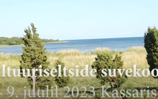 Film: Kultuuriseltside suvekool Kassaris 2023 I osa