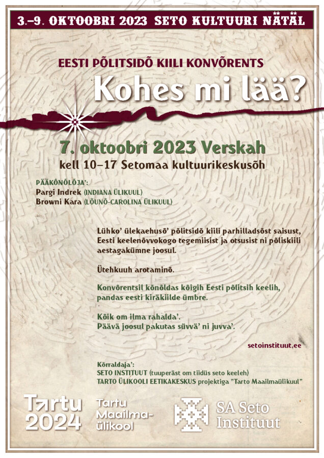 Eesti põliskeelte konverents: kohes mi läämi?