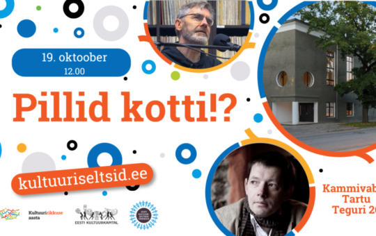 Kultuuriseltside mess Kammivabrikus «Pillid kotti!?»