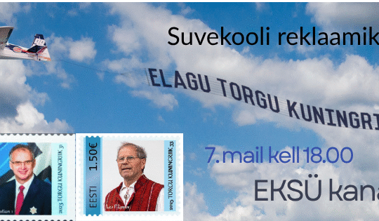 Elagu Torgu Kuningriik ehk kultuuriseltside suvekooli reklaamiks