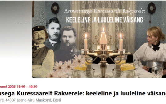 Armastusega Kuressaarelt Rakverele